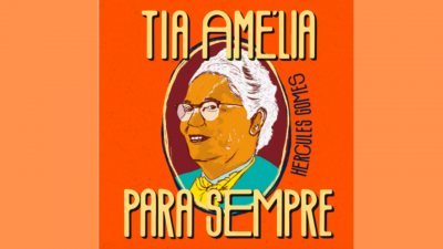 Tia Amélia para Sempre