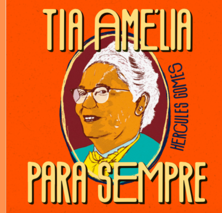 Tia Amélia para Sempre (2020)